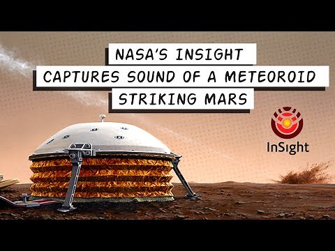Hear Meteoroid Striking Mars, Captured by NASA’s InSight Lander