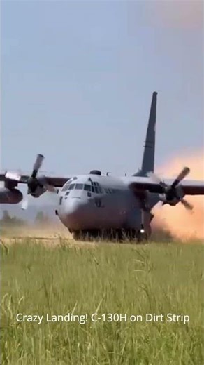 Crazy Landing! C-130H on Dirt Strip
