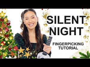 The PERFECT 1st fingerpicking song! Silent Night Ukulele Tutorial with Mini Play Along