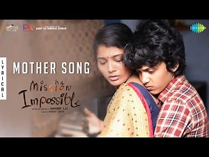 Mother Song - Lyric Video | Mishan Impossible | Tapsee Pannu | Mark K Robin | Swaroop RSJ