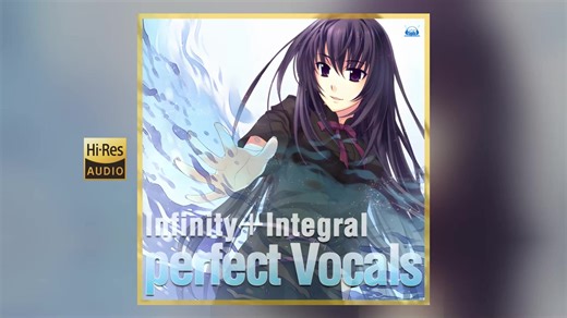 『Infinity+Integral perfect Vocals』无限轮回系列 游戏主题曲 无损音质