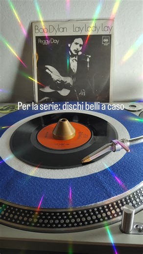 Alessandro Vicentini on Instagram: "Bob Dylan - Lay Lady Lay CBS 1969 #45rpm #recordcollection #nowplaying #cratedigging #bobdylan"