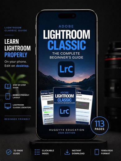 Lightroom Classic Beginner’s Guide PDF | Learn Photo Editing, Workflow & Organisation | Instant Download - Etsy