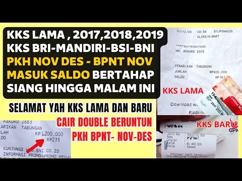 KKS BRI BNI BSI MANDIRILAMA AND KKS BARU WILL RECEIVE PKH BPNT BALANCE GRADUALLY FROM AFTERNOON U...