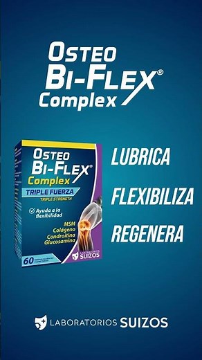 Cuida tus articulaciones y mantenlas fuertes con Osteo Bi-Flex.