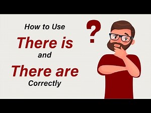How to Use There is and There are Correctly – The Easiest Way You’ll Ever See in Your Life!