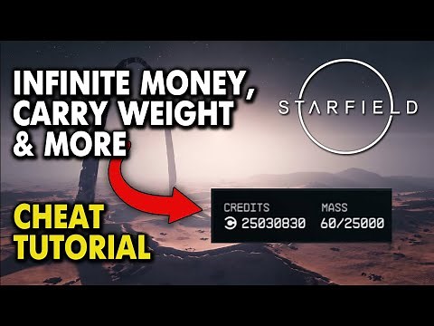 Starfield Cheat Tutorial - Add Money, Carry Capacity, Godmode & more