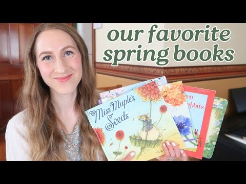 Our Favorite Spring Picture Books
