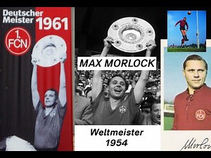 Max Morlock – eine der größten Fußballlegenden Deutschlands und das Herz des 1. FC Nürnberg