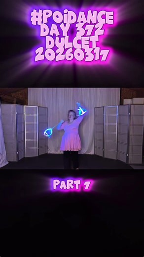 Pt7 Poi Dance Day 372 Dulcet 20260317 #poi #PoiSpinning #PoiDance #FlowArts #PoiTutorial #poiflow