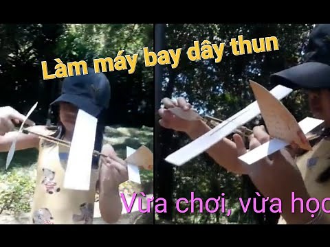 Cách làm máy bay bằng dây thun đơn giản (Thế năng thành động năng).