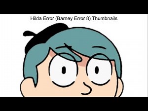 Hilda Error (Barney Error 8) Thumbnails