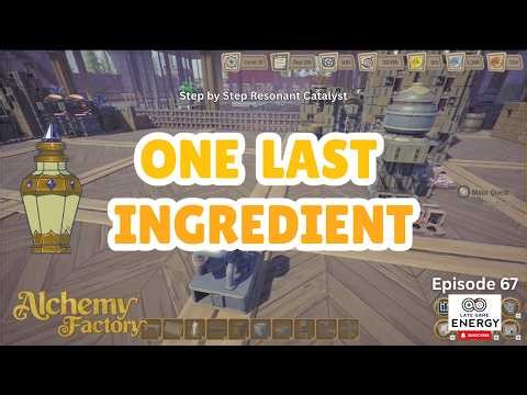 Resonant Catalyst Was WAY Bigger Than Expected | Alchemy Factory