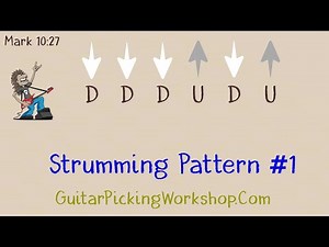 Strumming Pattern #1 - Guitar Strumming Exercises