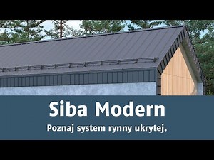 System rynny ukrytej Siba Modern. Poznaj elementy systemu rynnowego od Ruukki.