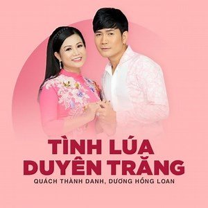 Trên Đồng Lúa Vàng - Quách Thành Danh,Dương Hồng Loan | NHAC.VN