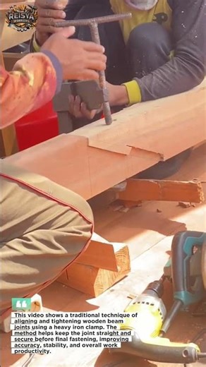 Traditional Method of Aligning Wooden Beam Joints Using an Iron Clamp