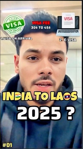 India to Laos 🇱🇦 2025 | Visa and Immigration Details