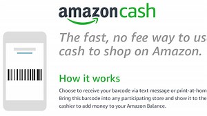Amazon Cash enables shopping on Amazon without a credit or debit card