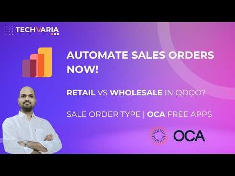 Odoo 19 Sales Automation: Configure Retail & Wholesale Orders with Sale Order Types | OCA Apps