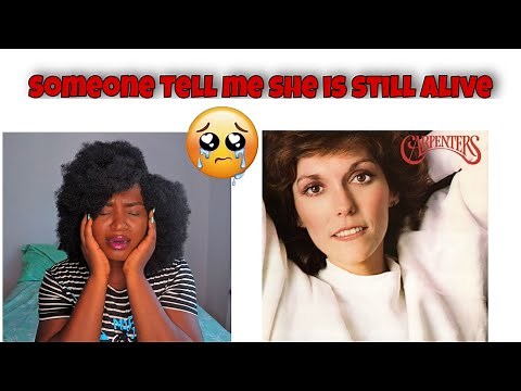 Now-The carpenters (Karen carpenters)First time Reaction