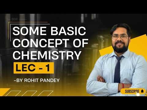 Some Basic Concepts of Chemistry | Lecture 1 | Class 11 Chemistry by Sigma Classes