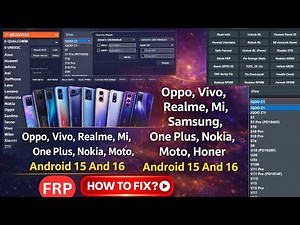 #FRP Oppo, Vivo, Realme, Mi, Samsung, One Plus, Nokia, Moto, Honer, Android 15 And 16 / @GsmMafia