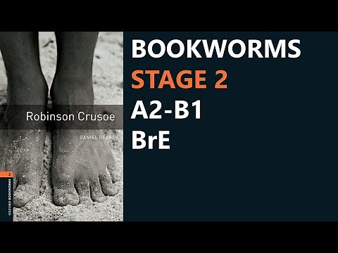 ROBINSON CRUSOE 📕 Classics | Bookworms Stage 2 | BrE