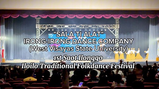 IRONG-IRONG DANCE COMPANY WEST VISAYAS STATE UNIVERSITY CHAMPION BEST IN STAGING BEST IN PERFORMANCE ✨THE 1ST SAOT ILONGGO: ILOILO TRADITIONAL FOLKDANCE FESTIVAL✨ 📍WVSU Cultural Center 📆August 21, 2024 | Ilonggo Kuya