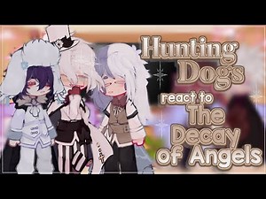 ‧₊˚ Hunting Dogs react to The Doa Trio | Fyolai ⋅♡𓂃