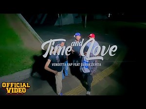 VENDETTA RAP - Time and Love (feat. Gubuk Derita) (Official Music Video)