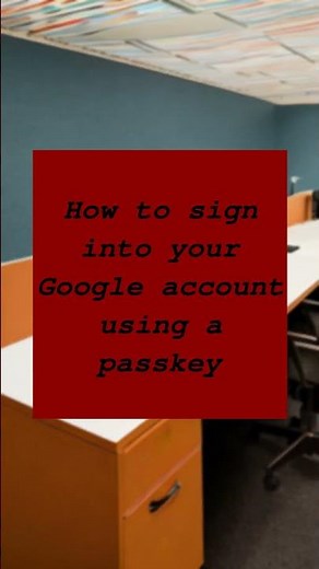 How to sign into your Google account using a passkey