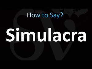 How to Pronounce Simulacra (CORRECTLY!)