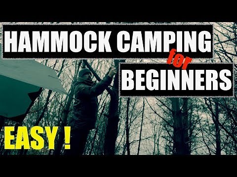 Hammock Camping for COMPLETE BEGINNERS ! Tips for your first Hammock Camp