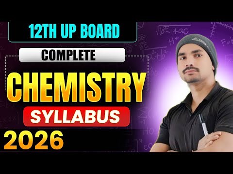 class 12 chemistry syllabus 2025-26 up board classes