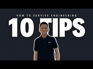 TOP 10 TIPS ON HOW TO SURVIVE YOUR ENGINEERING COURSE