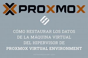 Recuperar datos en Proxmox VE: Consejos esenciales y trucos