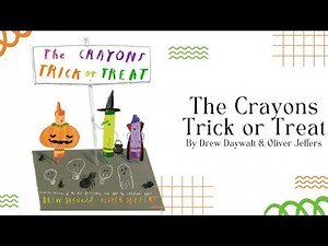 🖍️ The Crayons Trick or Treat 🖍️ Halloween Stories for Kids Read Aloud [ READ ALONG VIDEO ]