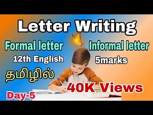 Letter Writing | Formal letter | Informal letter | 12th English | in tamil | Business letter|