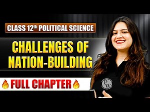 Challenges of Nation Building Class 12 One Shot | Class 12 Political Science Chapter 1 | TANDAV 2026