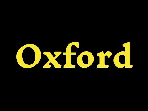 How To Pronounce “Oxford” Correctly? How to say “Oxford"?