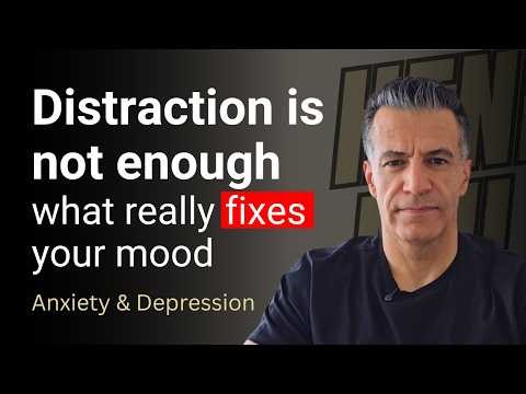Distraction Works—But It Keeps Your Anxiety & Depression Coming Back #143