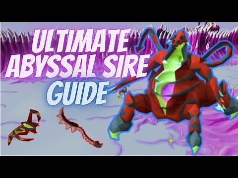 Ultimate Abyssal Sire Guide (1/45) - OSRS