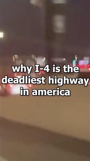 why I-4 is the DEADLIEST Highway EVER