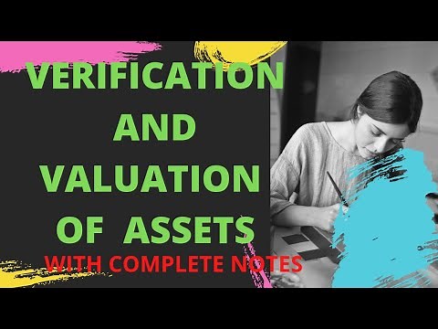 Verification and Valuation of Assets