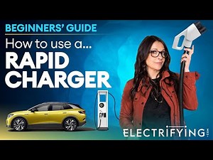 Beginners' Guides: How to use a DC rapid charger / Electrifying