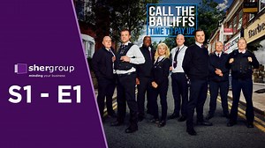 � Call the Bailiffs Time to Pay Up S1E1 Enforcement Agents Execute High Court Writs _ Episode 1