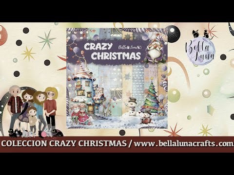 COLECCION CRAZY CHRISTMAS - SCRAPBOOKING BELLALUNA CRAFTS
