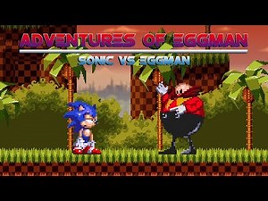 Adventures of Eggman l Sonic VS Eggman [Animation]