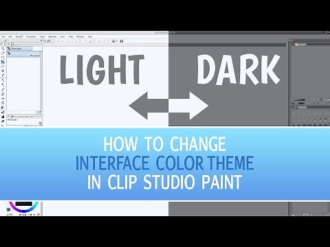 How To Change Interface Color In Clip Studio Paint | Clip Studio Paint Tutorial